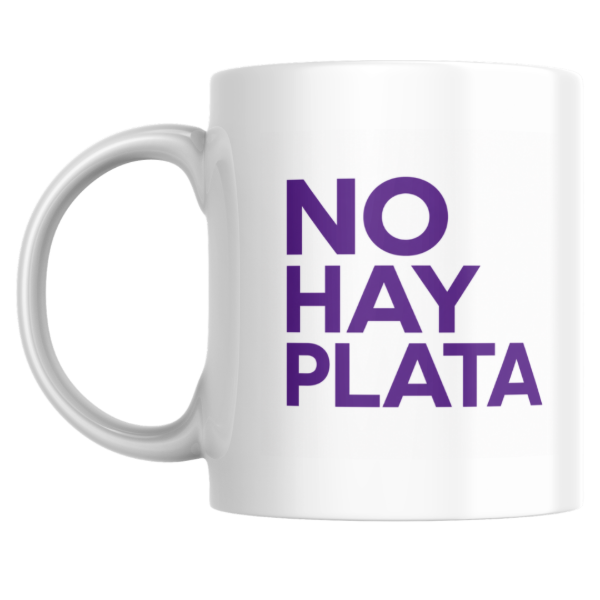 Producto - Taza - no hay plata (javier milei) - 0
