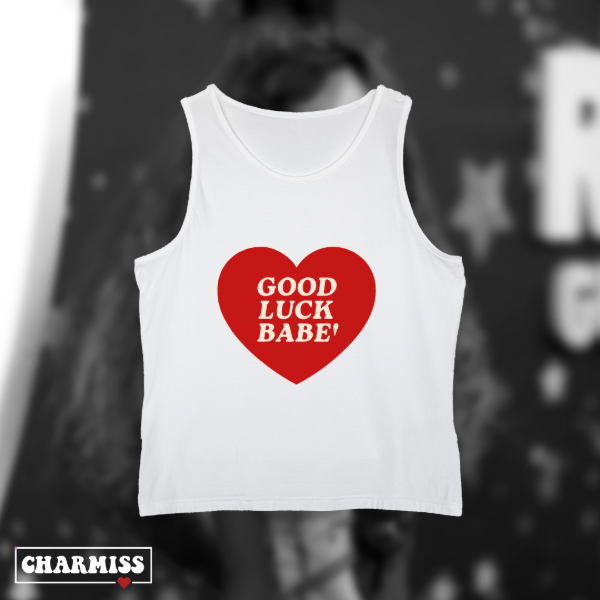 Tank top good luck babe