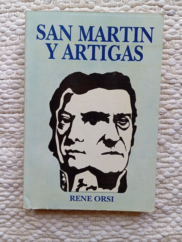 Producto - San Martín y Artigas (René Orsi)