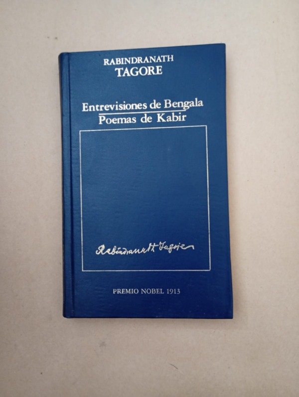 Producto - Entrevisiones de Bengala Poemas de Kabir Rabindranath Tagore Hyspamerica 1984
