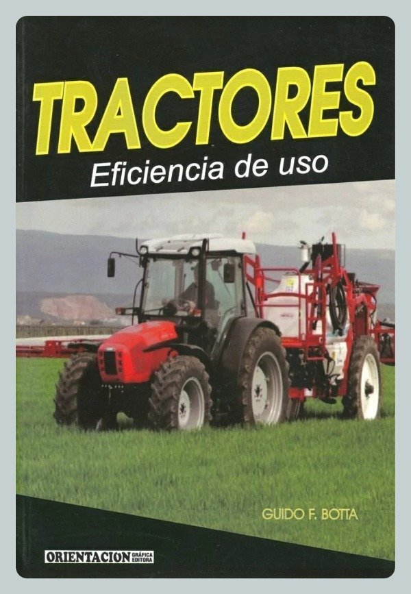 Producto - Botta: Tractores. Eficiencia de Uso