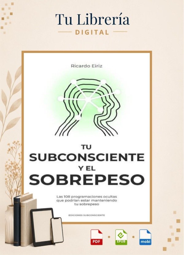 Producto - TU SUBCONSCIENTE Y EL SOBREPESO - RICARDO EIRIZ