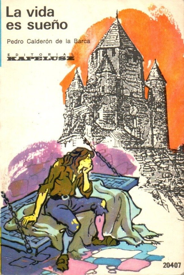Producto - Calderon de la Barca - La vida es sueño (Kapelusz)