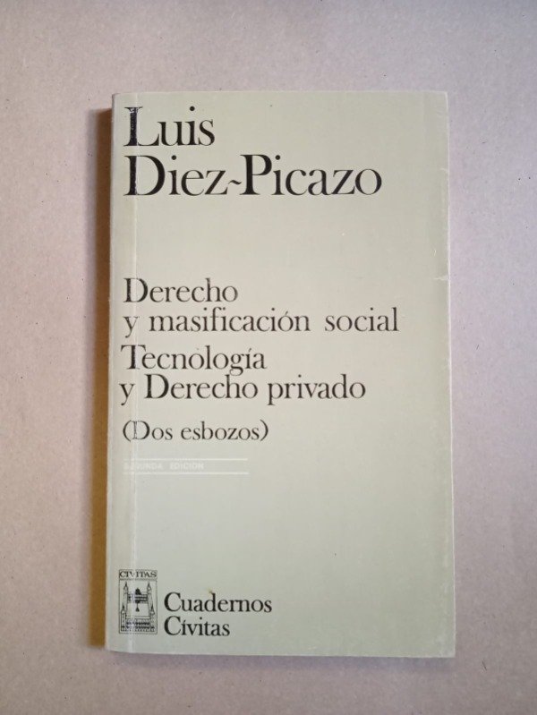 Producto - Derecho y masificación social - Luis Diez-Picazo - Cívitas 1987