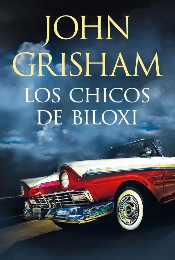Producto - LOS CHICOS DE BILOXI - JOHN GRISHAM