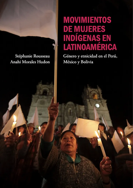Producto - MOVIMIENTOS DE MUJERES INDÍGENAS EN LATINOAMÉRICA - FONDO EDIT.