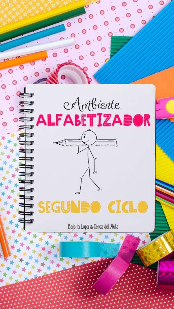 Producto - Ambiente Alfabetizador Segundo Ciclo