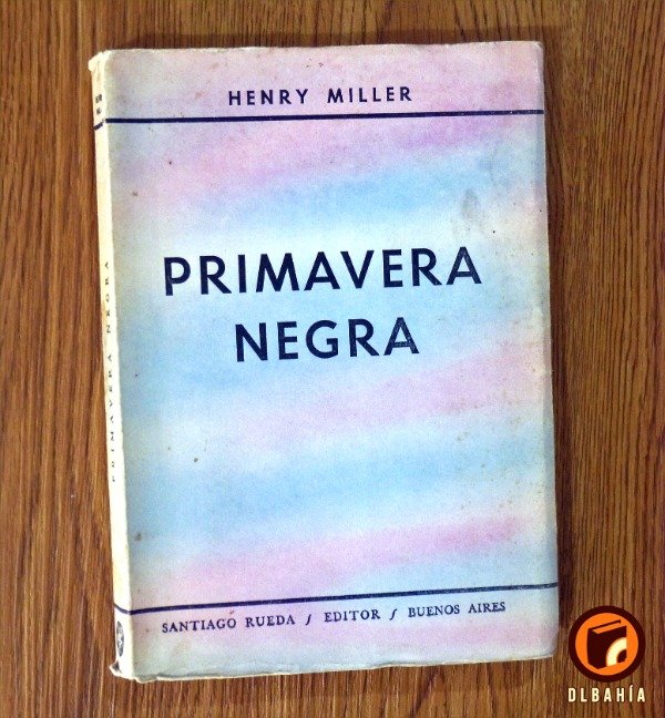 Producto - Primavera negra - Henry Miller