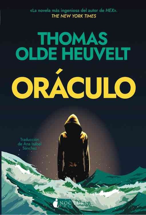 Producto - Oraculo - Thomas Olde Heuvelt