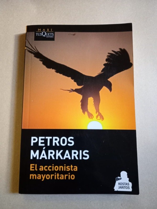 Producto - El accionista mayoritario - Petros Márkaris - TusQuets 2014