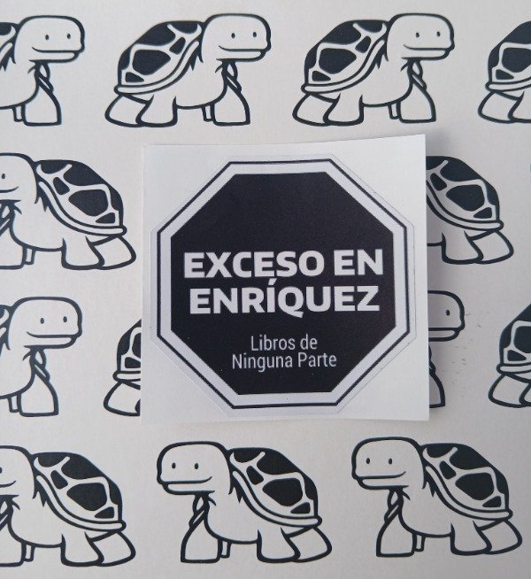 Producto - STICKER EXCESO EN ENRÍQUEZ