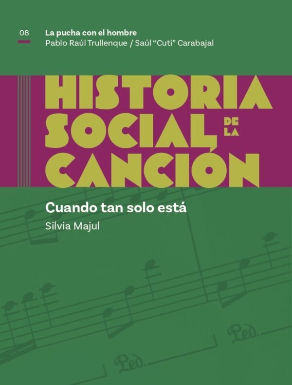Producto - HISTORIA SOCIAL DE LA CANCIÓN NRO 08 - SILVIA MAJUL - MIL CAMPANAS