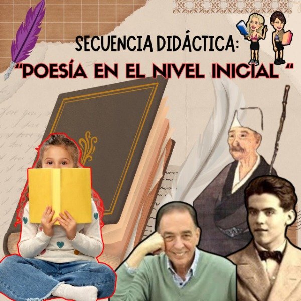 Producto - SECUENCIA DIDÁCTICA. POESÍA EN EL NIVEL INICIAL. NIVEL INICIAL
