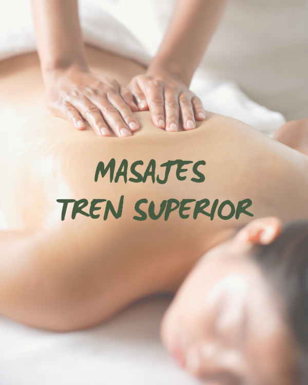 Producto - Masajes Tren Superior