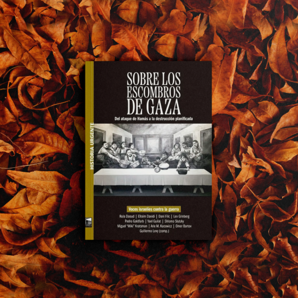 Producto - Sobre los escombros de Gaza - Guillermo Levy
