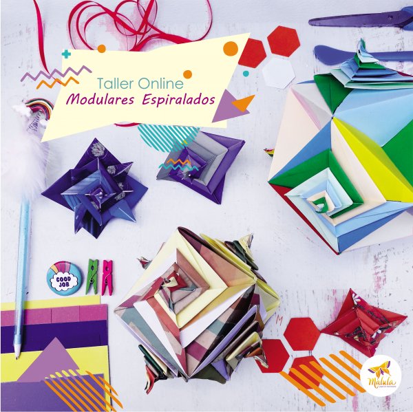 Taller Online Espirales Modulares - Origami - malula