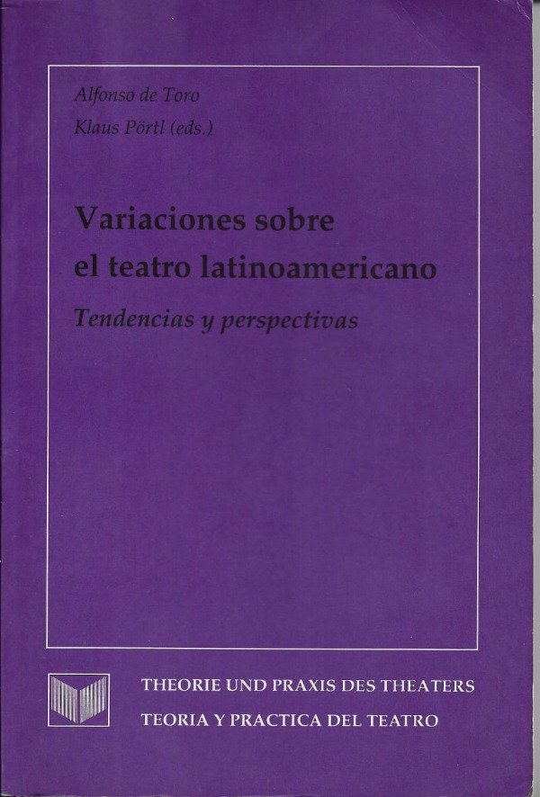 Producto - Variaciones sobre el teatro latinoamericano de Alfonso de Toro y Klaus Pörlt