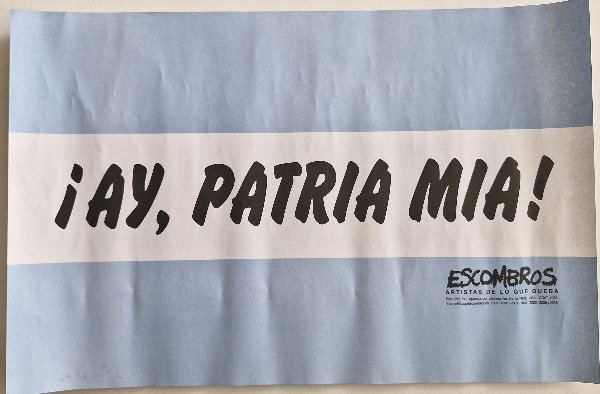 Producto - Escombros - Ay, patria mía (afiche)