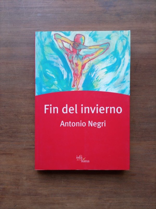 Producto - Fin de invierno - Toni Negri