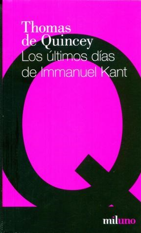 Producto - Los últimos días d e Immanuel Kant - Thomas De Quincey