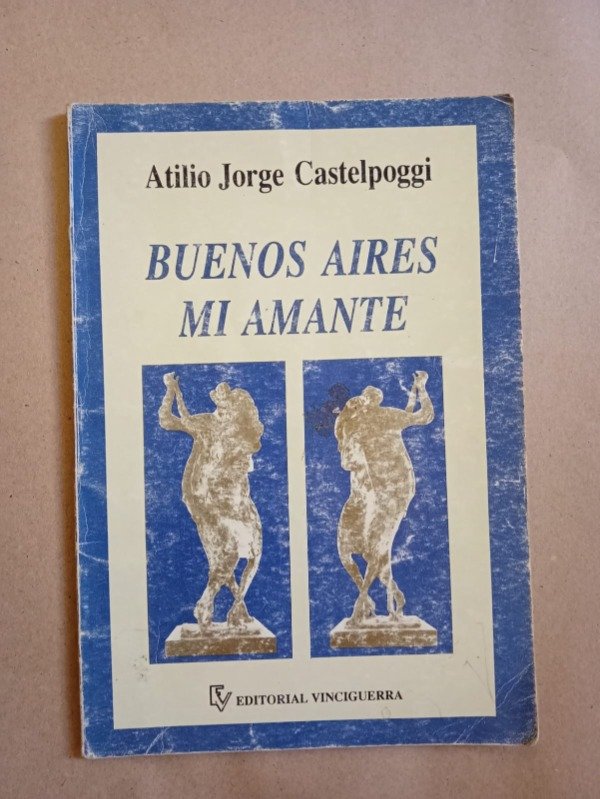 Producto - Buenos Aires mi amante - Castelpoggi - Vinciguerra 1991