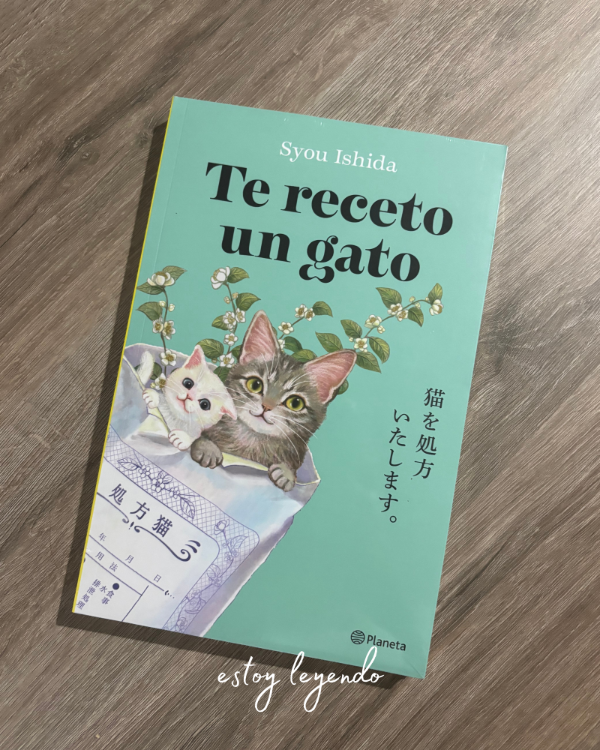 Producto - Te receto un gato - Syou Ishida