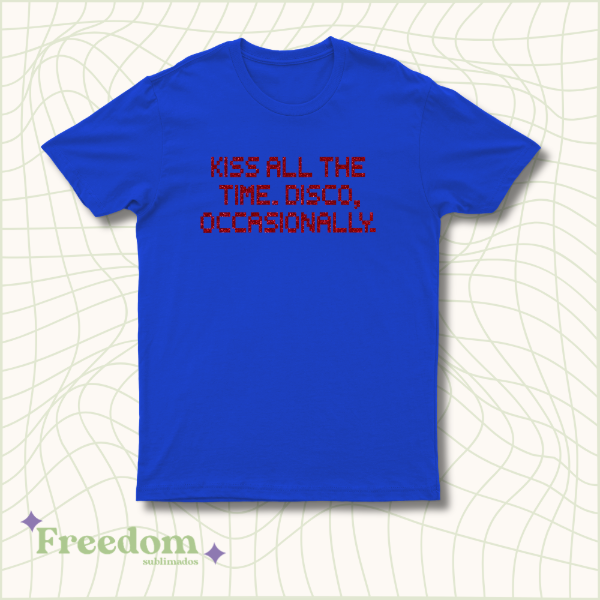 Remera kiss all the time, disco occasionally. Glitter