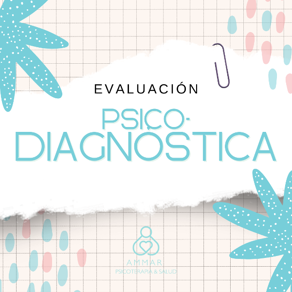 Producto - EVALUACIÓN PSICODIAGNÓSTICA