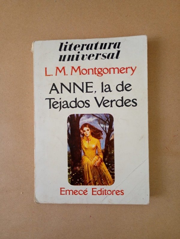 Producto - Anne la de tejados verdes - L M Montgomery - Emecé 1949