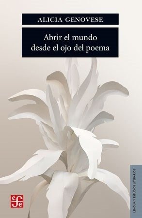 Producto - Abrir el mundo desde el ojo del poema - Alicia Genovese