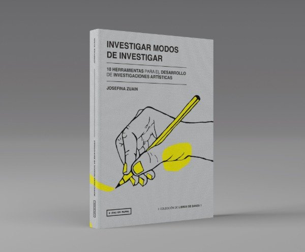 Producto - Investigar modos de investigar de Josefina Zuain - 2