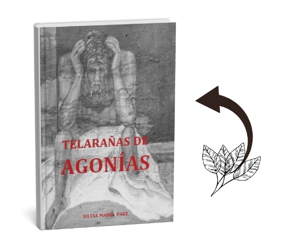 Producto - TELARAÑAS DE AGONÍA - Silvia Mabel Páez