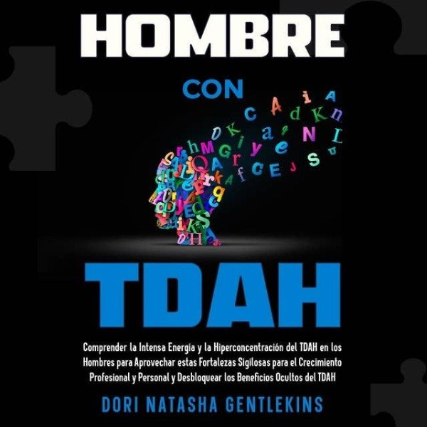 Producto - Hombre con TDAH -  Doris Natasha Gentlekins