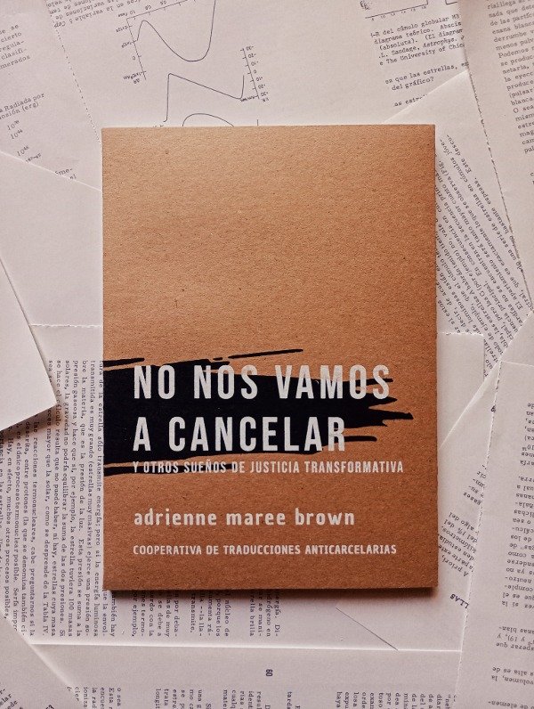 Producto - NO NOS VAMOS A CANCELAR de Adrienne Maree Brown