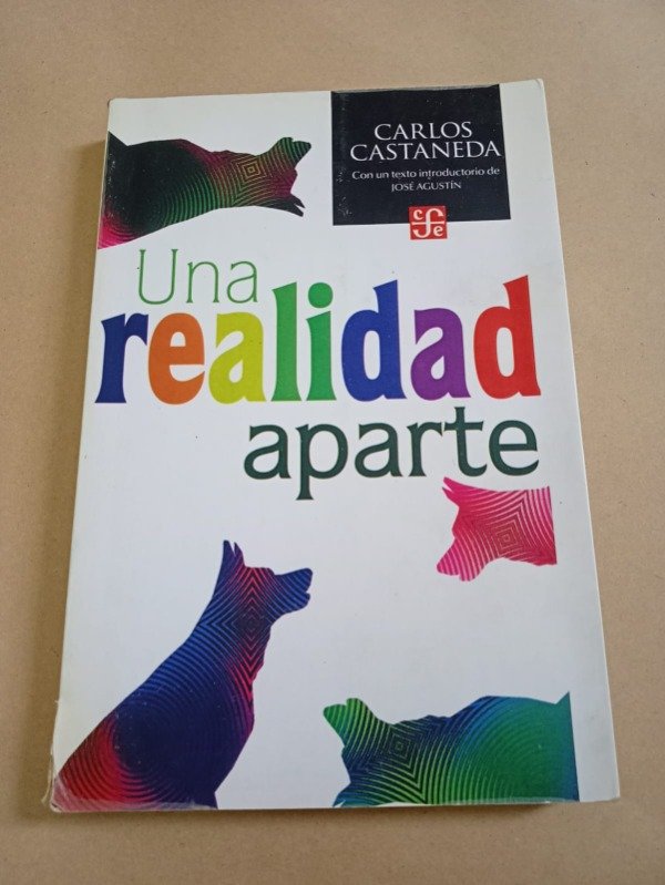 Producto - Una realidad aparte - Carlos Castaneda - FCE 2016 - 0
