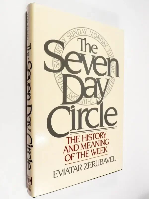 Producto - Eviatar Zerubavel The Seven Day Circle Historia De La Semana - 0
