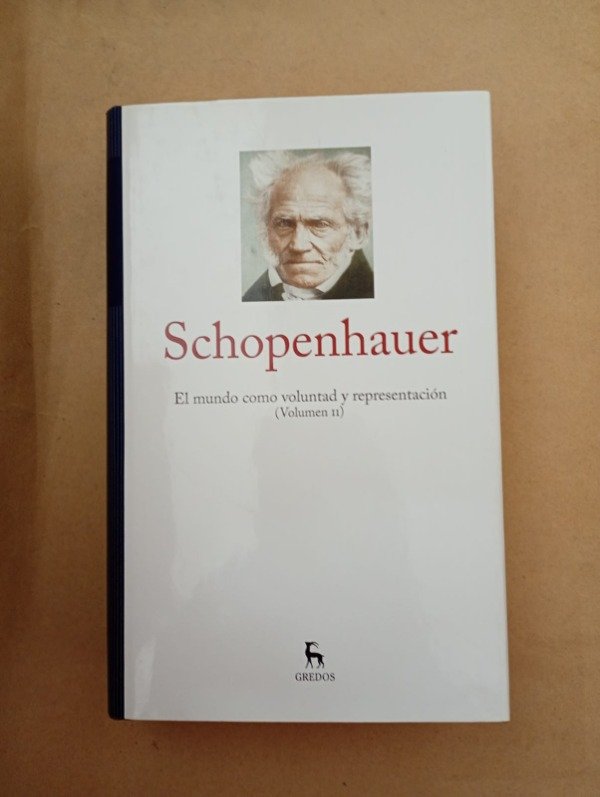 Producto - El mundo como voluntad y representación II - Schopenhauer - Gredos 2014