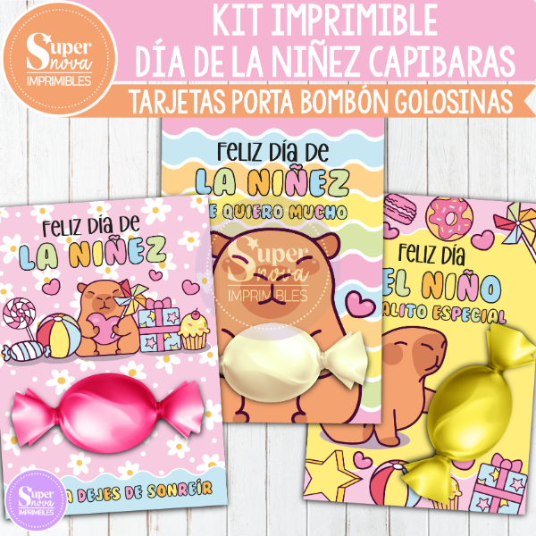 Producto - KIT IMPRIMIBLE DÍA DE LA NIÑEZ CAPIBARAS TARJETAS PORTA BOMBÓN