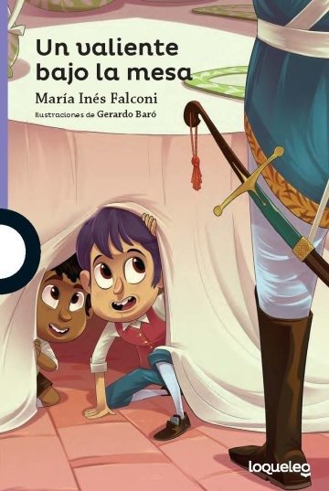 Producto - UN VALIENTE BAJO LA MESA - 9789504651970