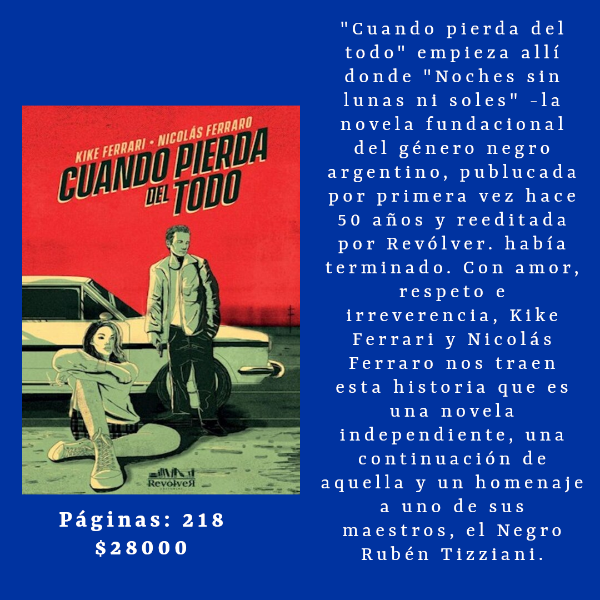 Producto - Cuando pierda del todo, Kike Ferrari Nicolas Ferraro, Revolver