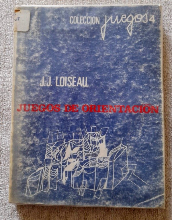 Producto - Juegos De Orientación - J J Loiseau - Juan Gili - Juegos #4