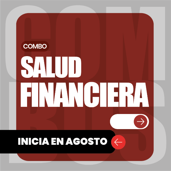 Producto - COMBO - Salud Financiera