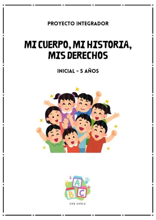 Producto - Proyecto Mi cuerpo, mi historia, mis derechos - Sala de 5 años