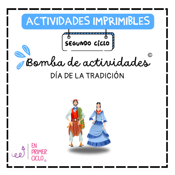 Producto - Bomba de Actividades: Tradición Segundo Ciclo