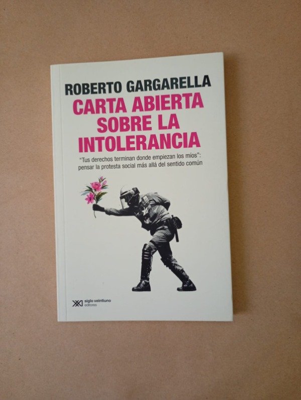 Producto - Carta abierta sobre la intolerancia - Roberto Gargarella - Siglo XXI 2023
