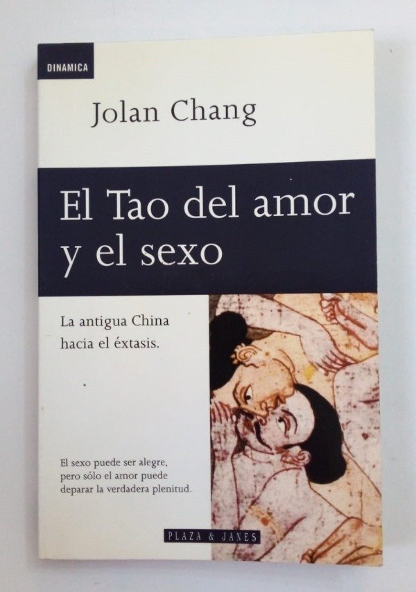 Producto - El Tao del amor y el sexo - Jolan Chang - Plaza Janés 2000
