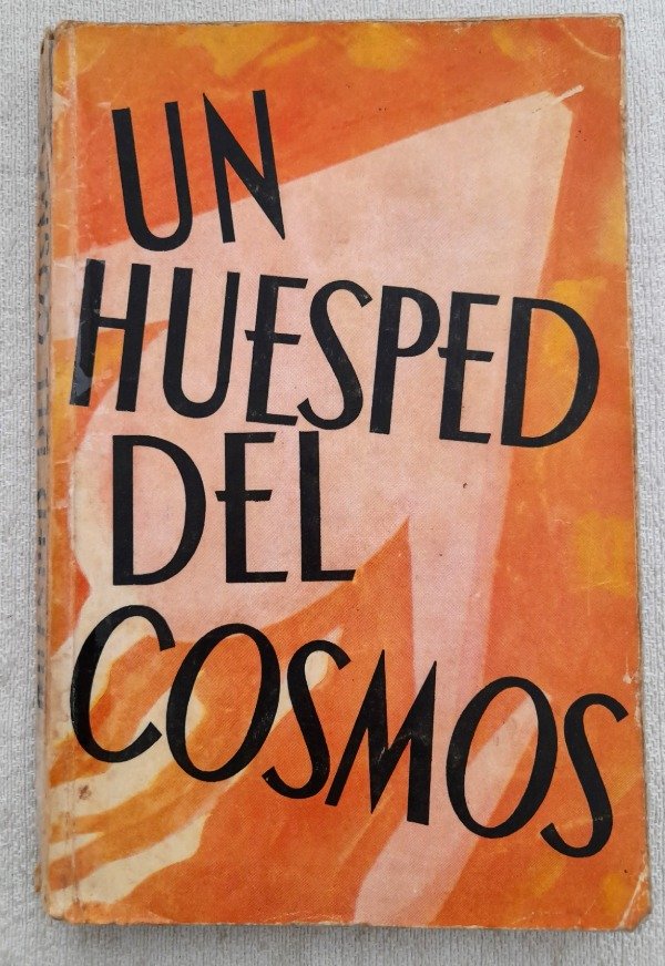 Producto - Un Huésped Del Cosmos - Novelas Soviéticas Ficción Científica