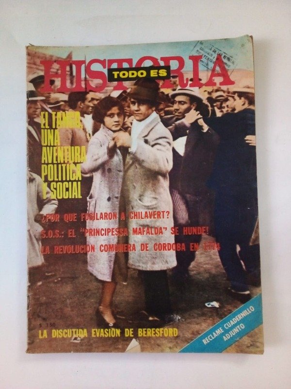 Producto - Todo es historia #11 - Marzo 1968 - El tango una aventura política y social