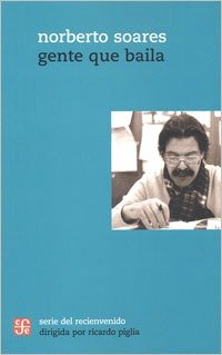 Producto - Gente que baila - Norberto Soares - Fondo de Cultura Económica