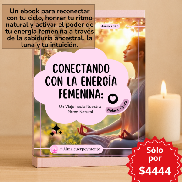 Producto - Ebook: El Conectando con la Energía Femenina